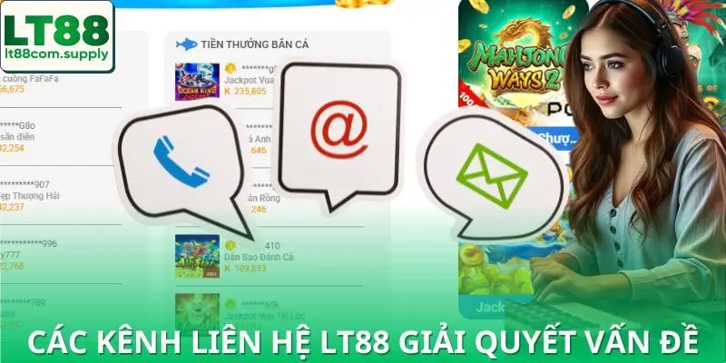 Tất tần tật kênh liên hệ LT88 mới nhất