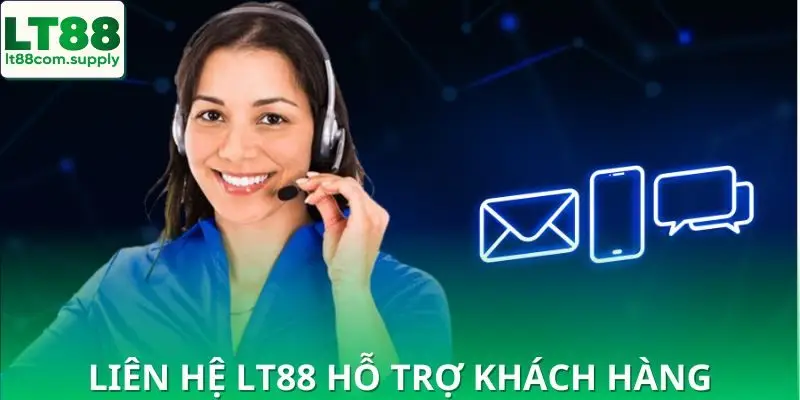 Nguyên nhân người chơi liên hệ LT88