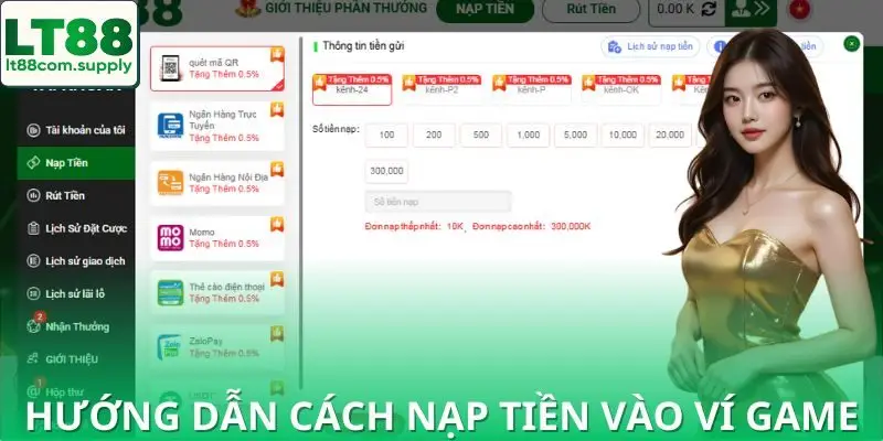 Từng cách nạp tiền LT88
