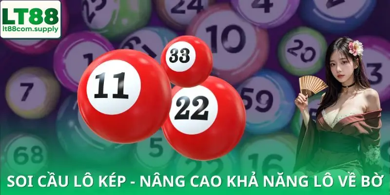 Hiểu đúng về phương pháp soi cầu lô kép