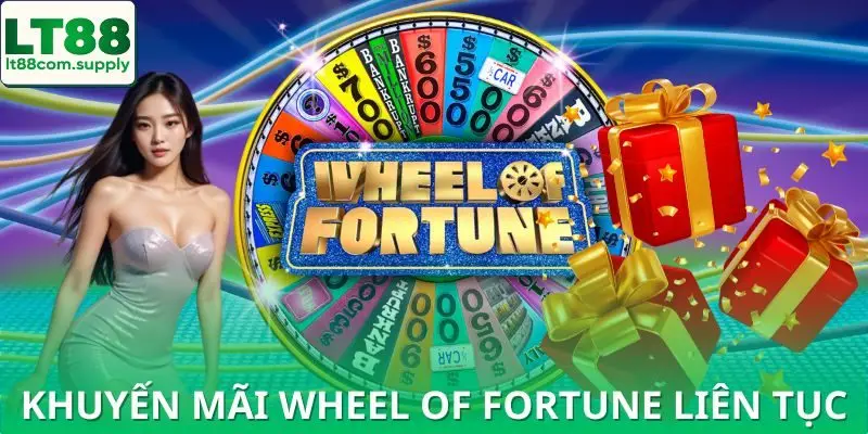 Khuyến mãi độc quyền khi tham gia Wheel of Fortune mỗi ngày